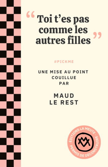 Toi t'es pas comme les autres filles